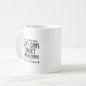 Funny Quote Tasse (Vorderseite Links)