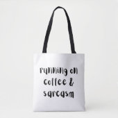 Funny Quote Tote Tasche (Vorderseite)