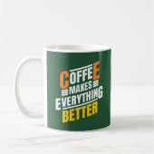 Funny Quote Typografy Kaffeetasse (Links)