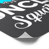 Funny Quote Uncle Bigfoot Squatch  Poster (Ecke)