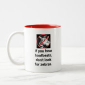Funny Quote Zebra Tasse (Links)