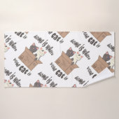 Funny quote Zuhause ist, wo Ihre Katze ist Badehandtuch (Badehandtuch)