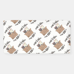 Funny quote Zuhause ist, wo Ihre Katze ist Banner
