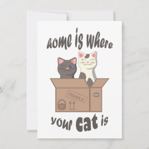 Funny quote Zuhause ist, wo Ihre Katze ist Feiertagskarte