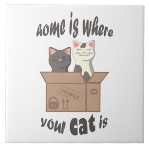 Funny quote Zuhause ist, wo Ihre Katze ist Fliese