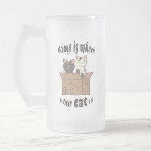 Funny quote Zuhause ist, wo Ihre Katze ist Mattglas Bierglas