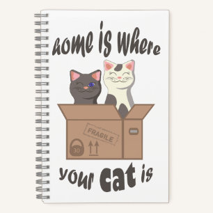 Funny quote Zuhause ist, wo Ihre Katze ist Notizblock
