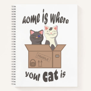 Funny quote Zuhause ist, wo Ihre Katze ist Notizblock