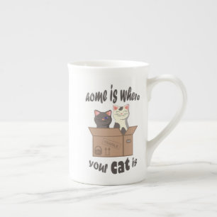 Funny quote Zuhause ist, wo Ihre Katze ist Porzellantasse