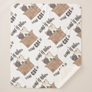 Funny quote Zuhause ist, wo Ihre Katze ist Sherpadecke
