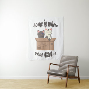 Funny quote Zuhause ist, wo Ihre Katze ist Wandteppich
