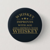 funny quotes about whiskey lover button (Vorderseite)