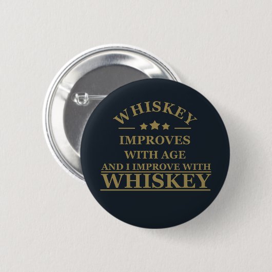 funny quotes about whiskey lover button (Vorne & Hinten)