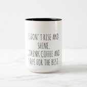 Funny quotes Coffee Cup Zweifarbige Tasse (Mittel)