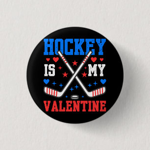 Funny Quotes Eishockey ist mein Valentiner Sportte Button