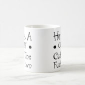Funny Quotes - Hier ist ein Cup der Ruhe die F**k Kaffeetasse (Mittel)