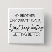 funny quotes humor dad jokes button (Vorderseite)