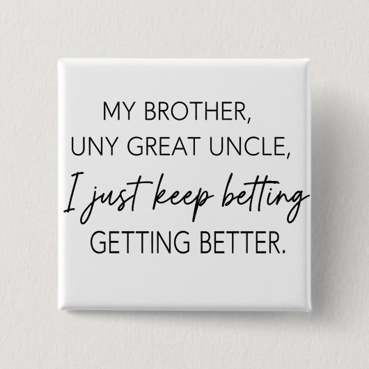 funny quotes humor dad jokes button (Vorderseite)