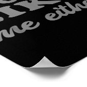 Funny Quotes I Don't Like Me Either Sarcastic Gift Poster (Ecke)