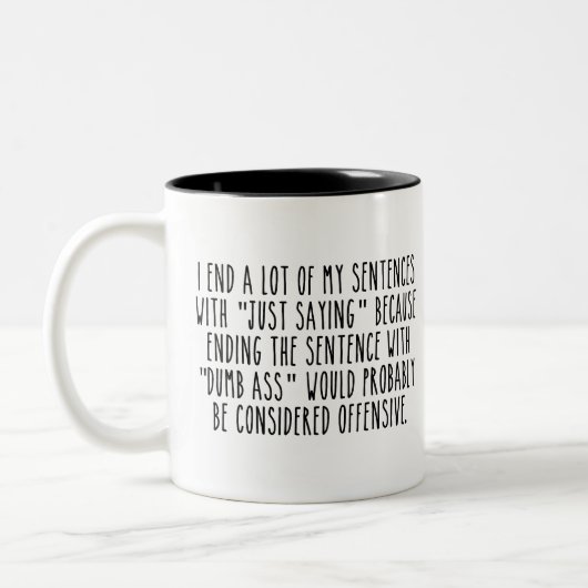 Funny Quotes Kaffee Zweifarbige Tasse (Links)