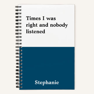 Funny Quotes Notebook Notizblock
