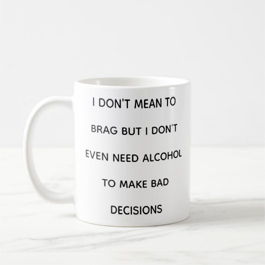 Funny Quotes Relatable Self Depricating Mug Kaffeetasse (Links)