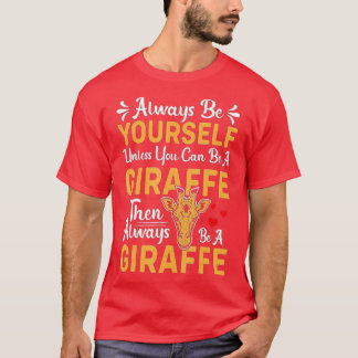 Funny Quotes sind immer du selbst, wenn du nicht k T-Shirt