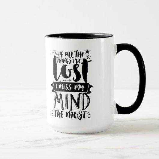 Funny Quotes Typografie Tasse verlor meinen Geist (Rechts)