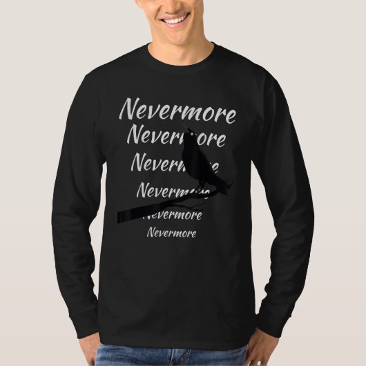 Funny Quoth Raven Nevermore Edgar Allan Poe Litera T-Shirt (Vorderseite)