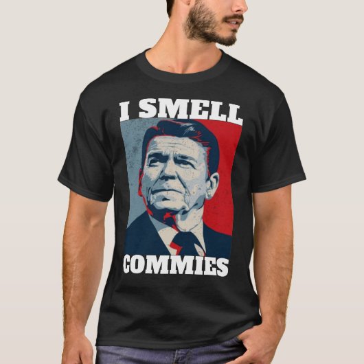 Funny R. Reagan I Riech Commies Politischer Humor T-Shirt (Vorderseite)
