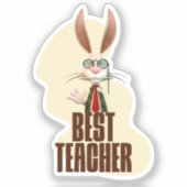 Funny Rabbit Best Teacher Aufkleber (Vorderseite)