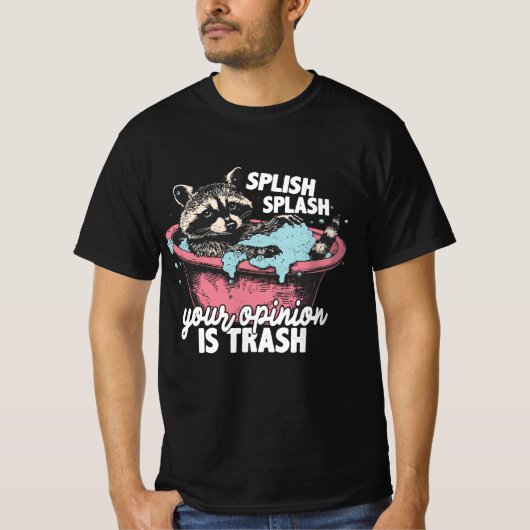 Funny Raccoon Bath Art, Splish Splash Trash Opinia T-Shirt (Vorderseite)