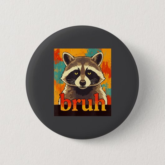 Funny Raccoon Bruh Meme Teens Boys Girls Men Graph Button (Vorderseite)