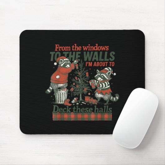 Funny Raccoon Christmas Deck These Halls Humor Mousepad (Mit Mouse)