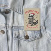Funny Raccoon Christmas Feral Meme Xmas Button (Insitu)