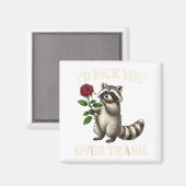 Funny Raccoon I’d Ck You Over Trash Valentines Day Magnet (Vorderseite/Rückseite)