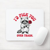 Funny Raccoon I’d Ck You Over Trash Valentines Day Mousepad (Mit Mouse)