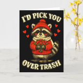 Funny Raccoon I’d Pick You Over Trash Valentines D Karte (Gelbe Blume)