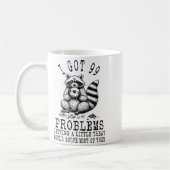 Funny Raccoon, I Got 99 Problems Sarcastic Quotes Kaffeetasse (Links)