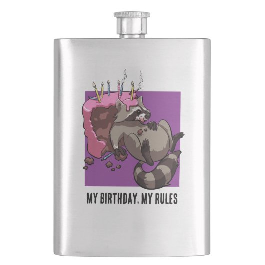 Funny Raccoon My Birthday My Rules Cake Cartoon Flachmann (Vorderseite)