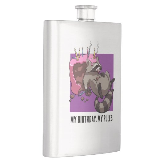 Funny Raccoon My Birthday My Rules Cake Cartoon Flachmann (Rechts)
