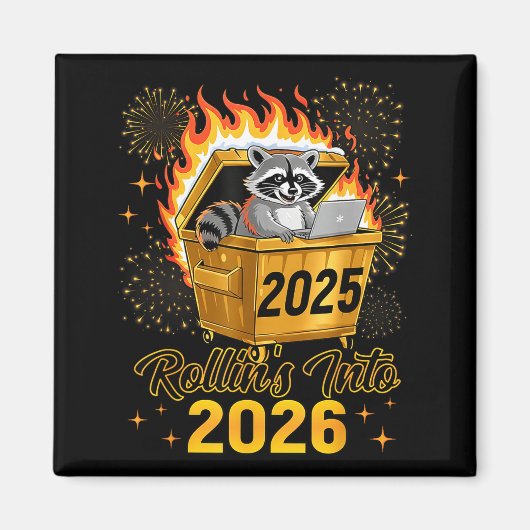 Funny Raccoon Rollin's Into 2026 New Year Matching Magnet (Vorne)