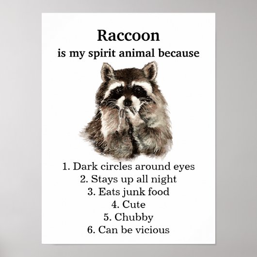 Funny Raccoon Spirit Animal Spaß Poster (Vorne)
