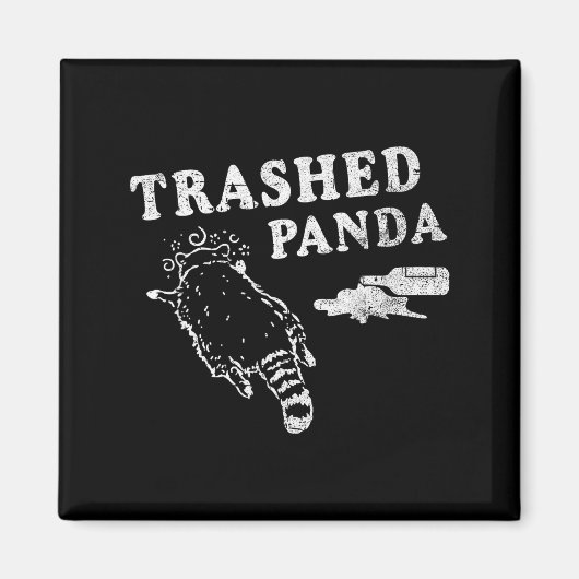 Funny Raccoon,trashed Panda For Him Men, Women Magnet (Vorne)