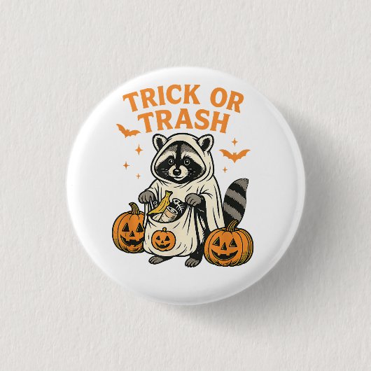Funny Raccoon Trick oder Trash Halloween Button (Vorderseite)
