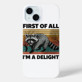 Funny Raccoon Zitat - Zunächst einmal bin ich ein Case-Mate iPhone Hülle
