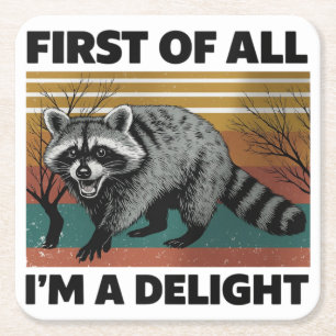 Funny Raccoon Zitat - Zunächst einmal bin ich ein  Rechteckiger Pappuntersetzer