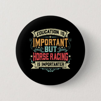 Funny Racing Derby Race Owner Lover Button