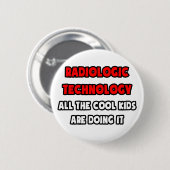 Funny Radiologique Technologist Shirts Button (Vorne & Hinten)