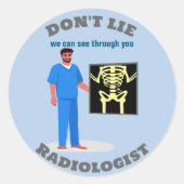 Funny Radiologist Custom Radiology Specialty Runder Aufkleber (Vorderseite)